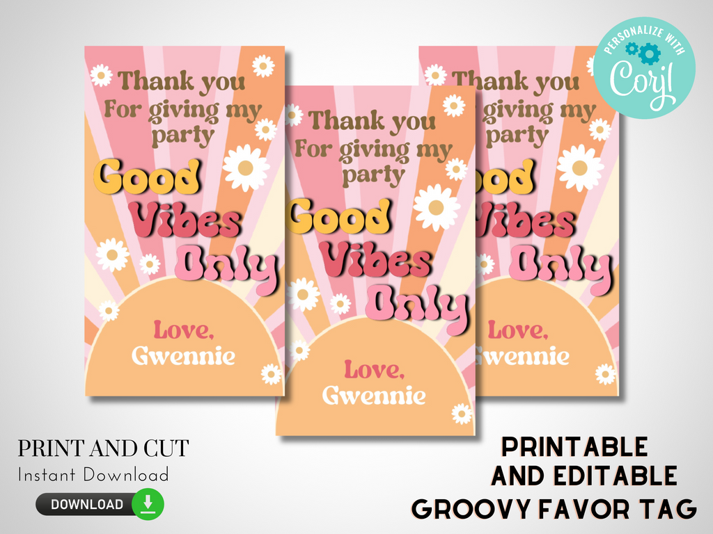 Printable, Editable Good vibes only favor tags