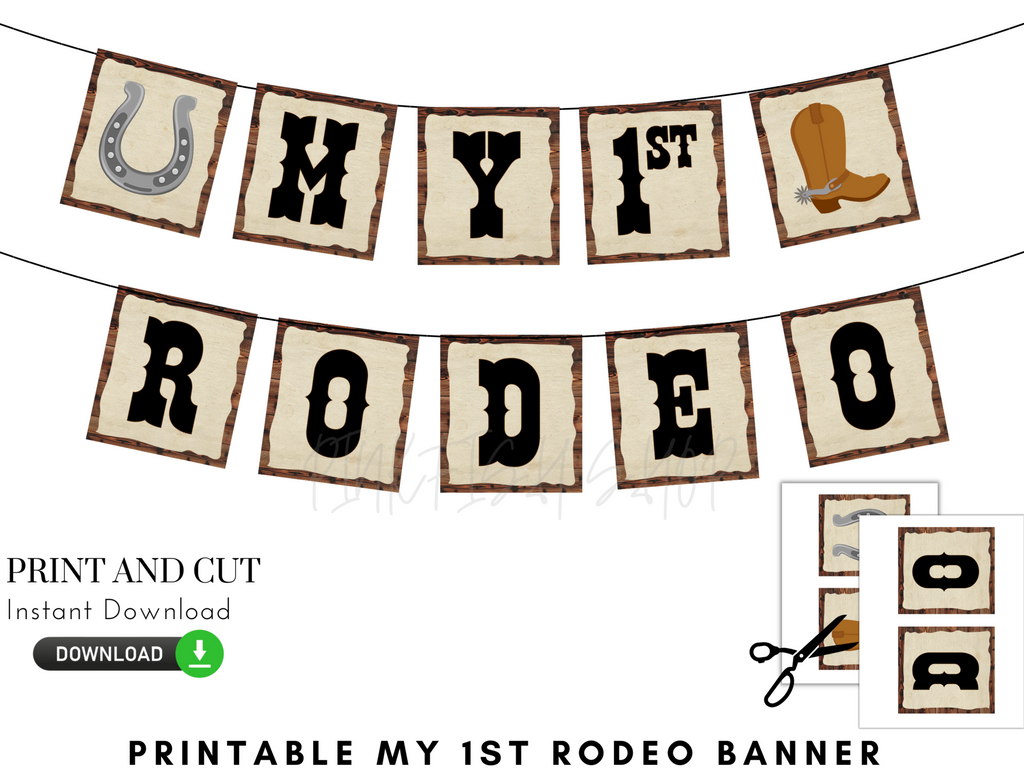 Printable My first rodeo banner