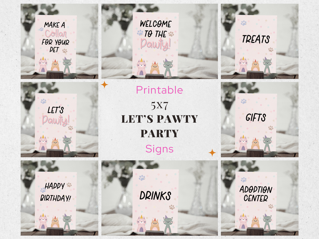Printable Pet Pawty Sign Package 5x7 (8 signs)