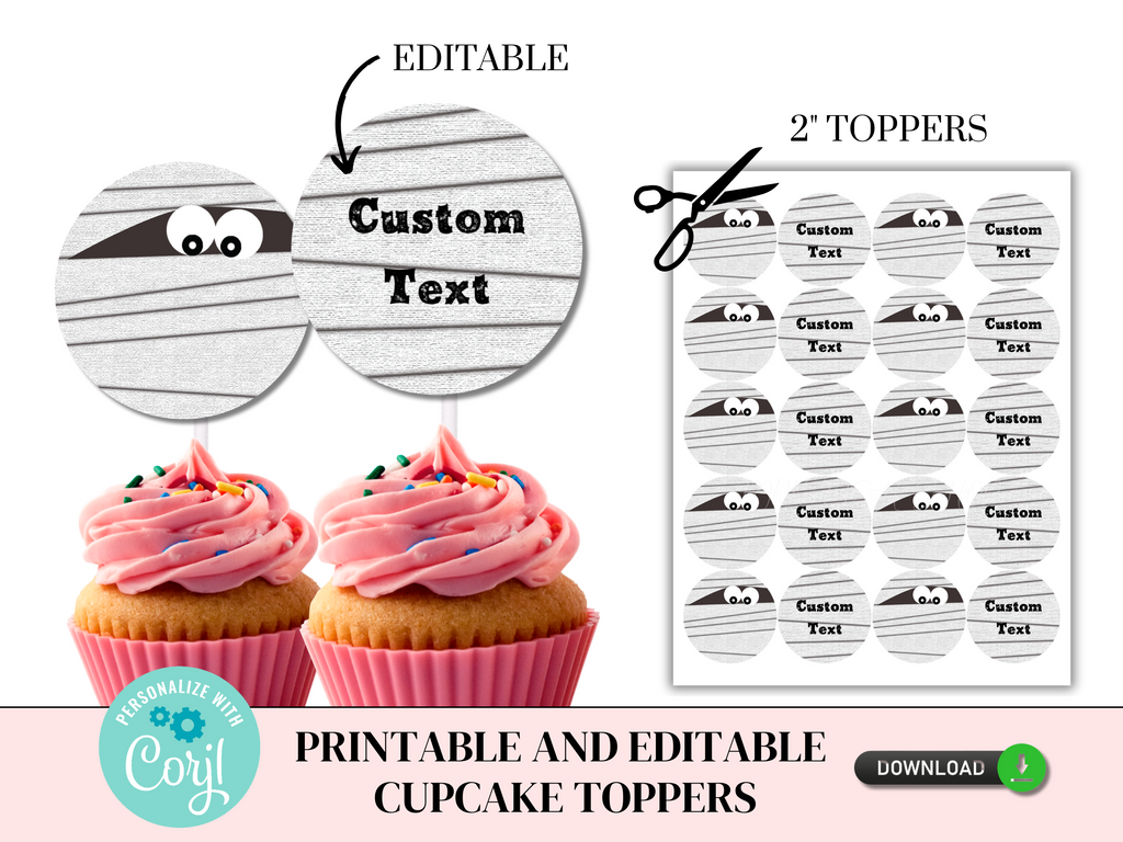 Printable and editable mummy cupcake toppers