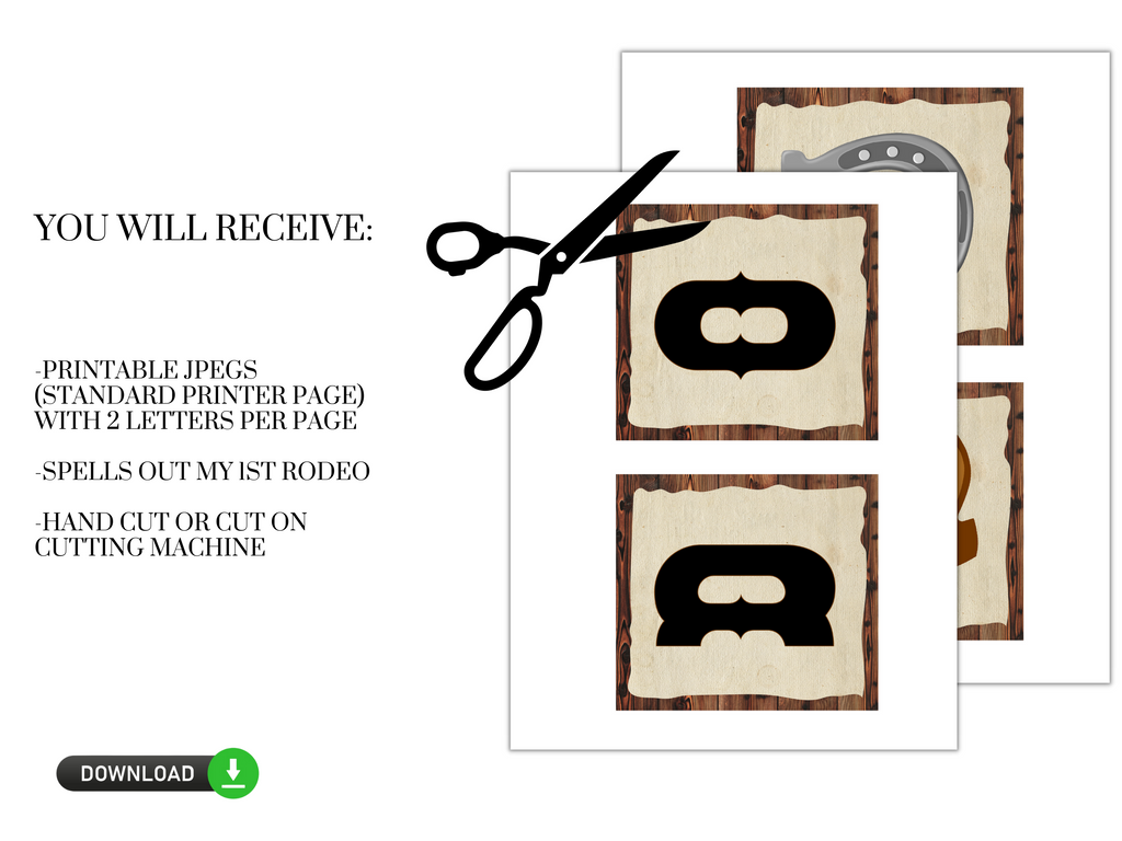 Printable My First Rodeo Banner