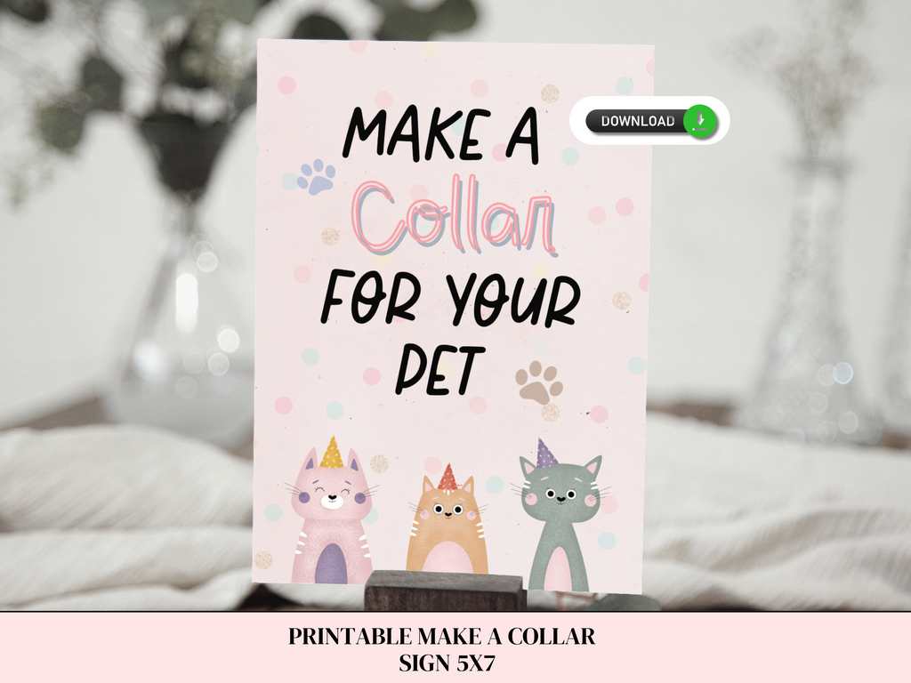 Printable make a collar sign for let's pawty pet party