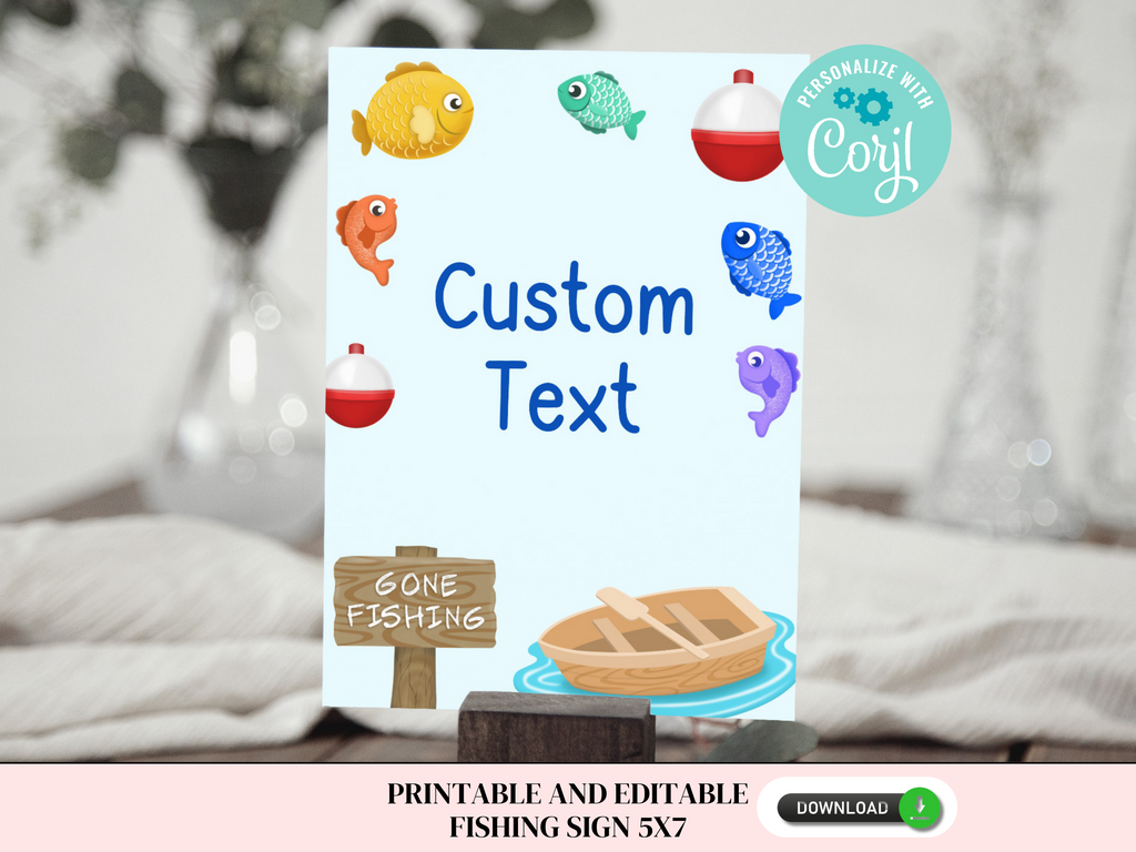 Printable and editable fishing sign for fishing party sized 5x7