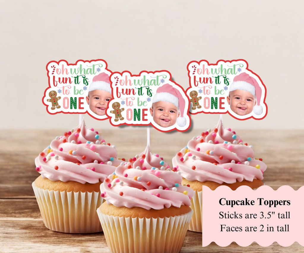 3 pink cupcakes with oh what fun it is to be one face cupcake toppers on top