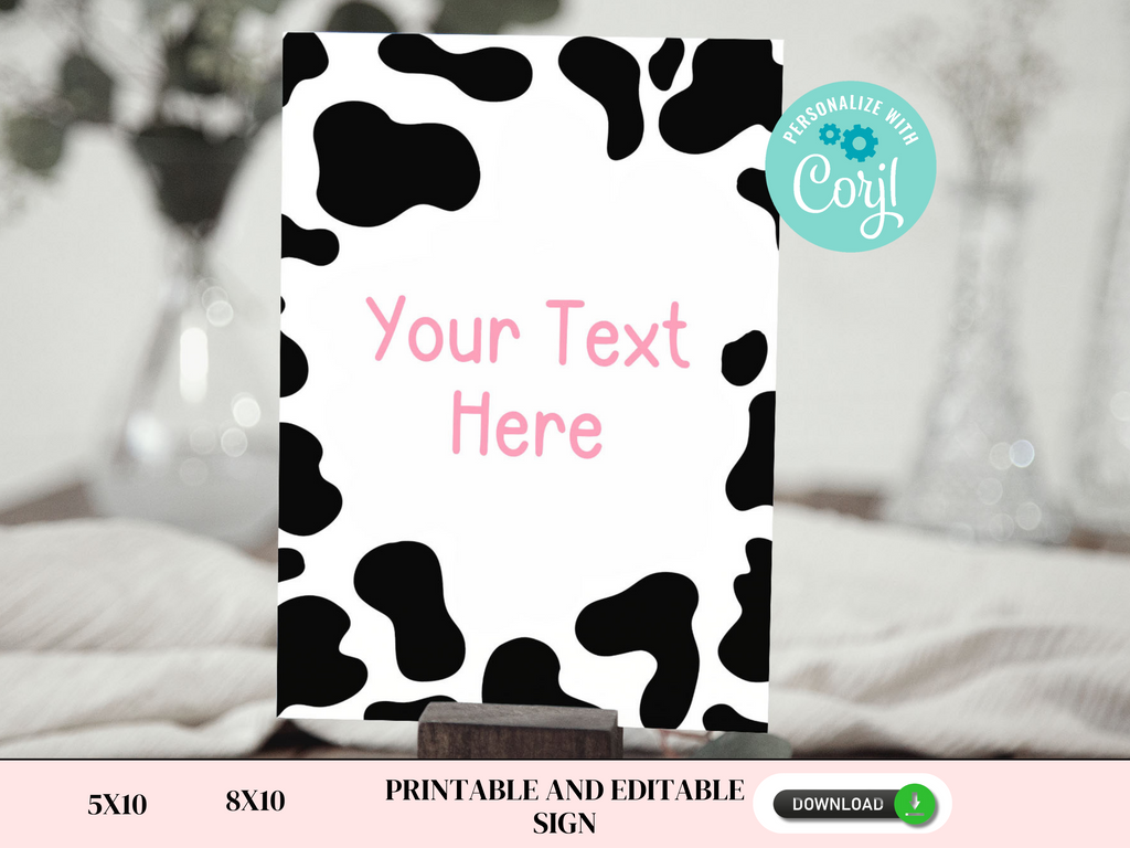 Printable and editable cow print sign