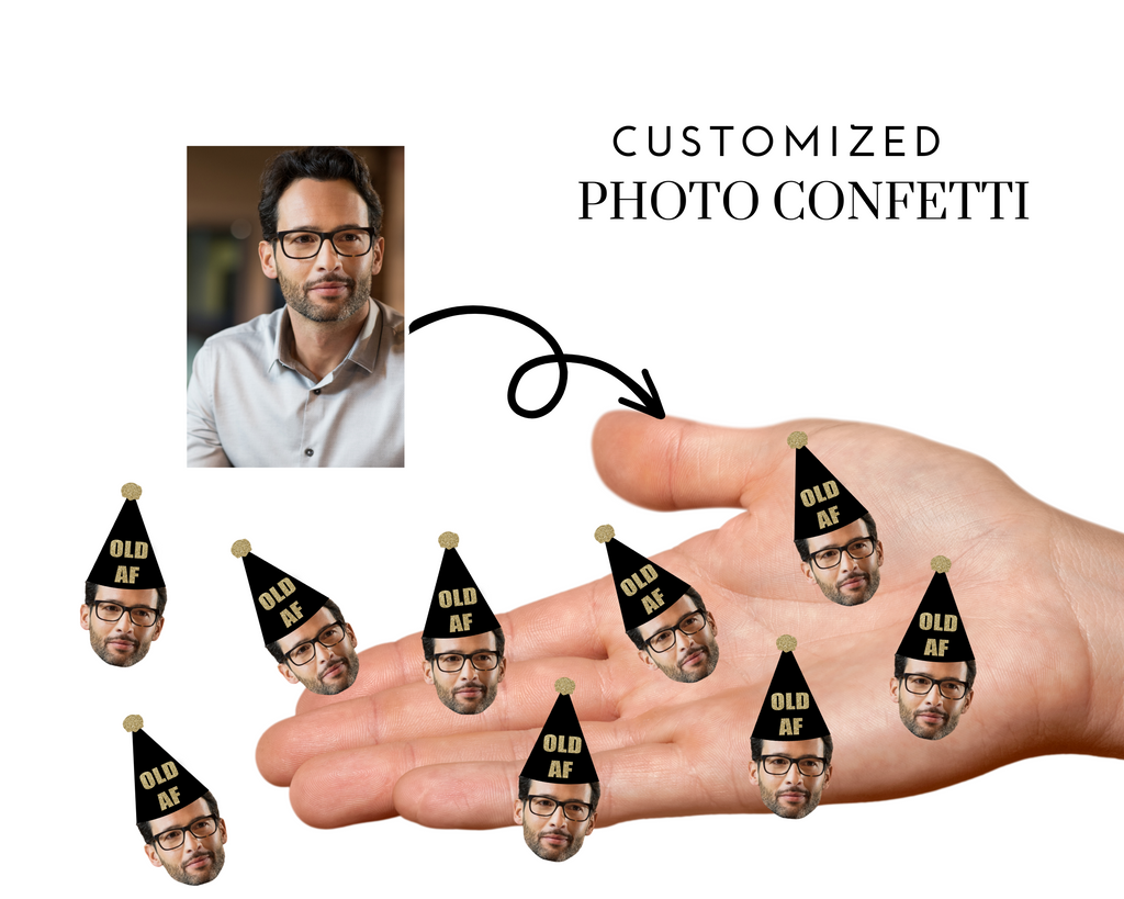 Photo Confetti with OLD AF Party Hat
