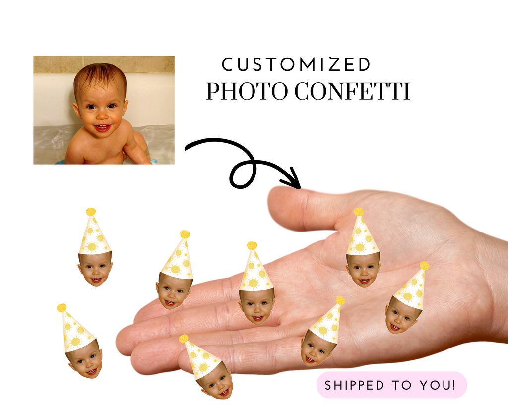 Confetti customized with photo and sunshine birthday hat. Perfect for a you are my sunshine party or first trip around the sun birthday.