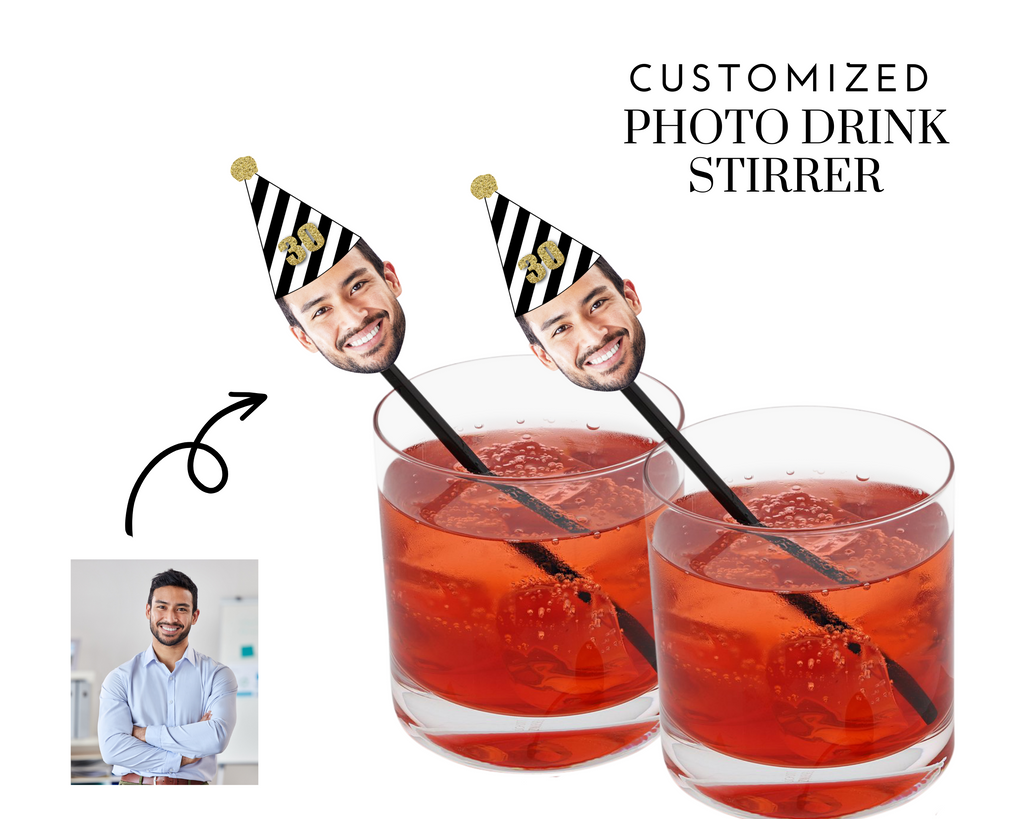 Custom photo drink stirrers with face and party hat for 30th birthday