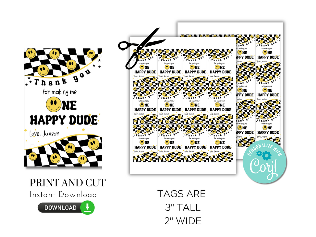 Printable and Editable One Happy Dude Tag