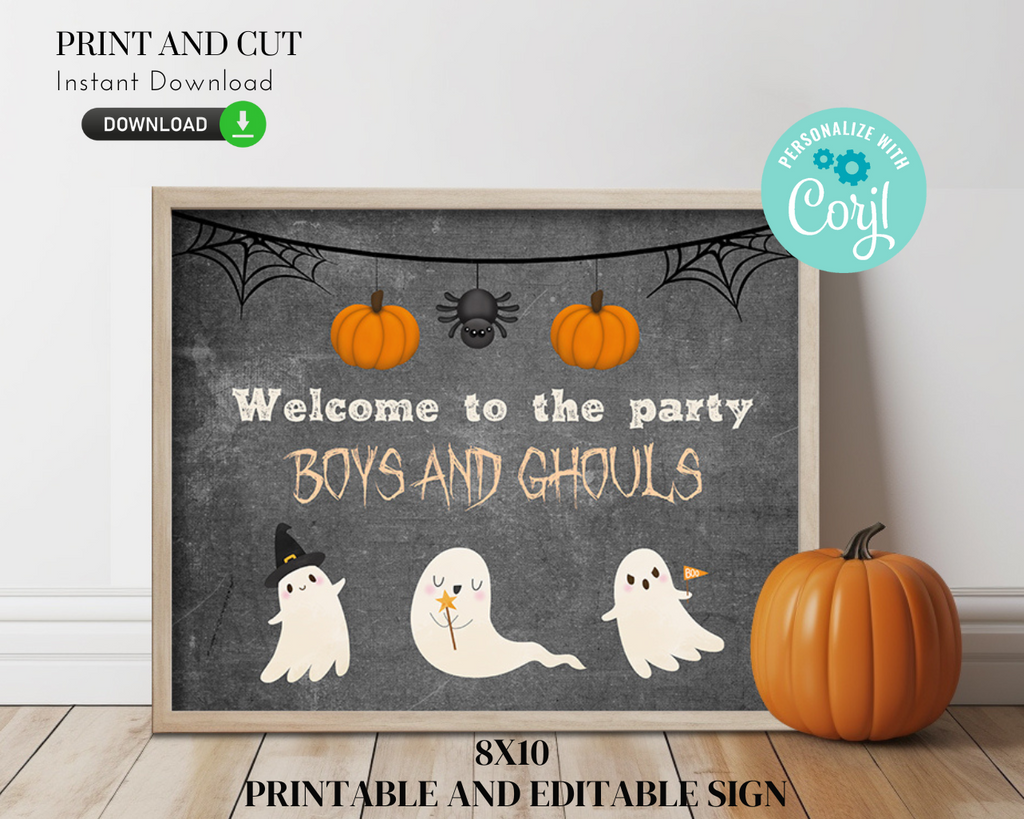 Welcome Boys and Ghouls - Printable and Editable Party Sign - 8"x10"