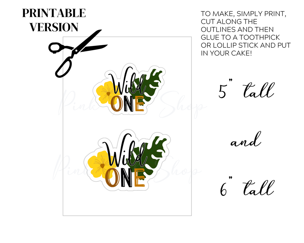 Wild One Cake Topper in Yellow - Printable or Shipped to you!