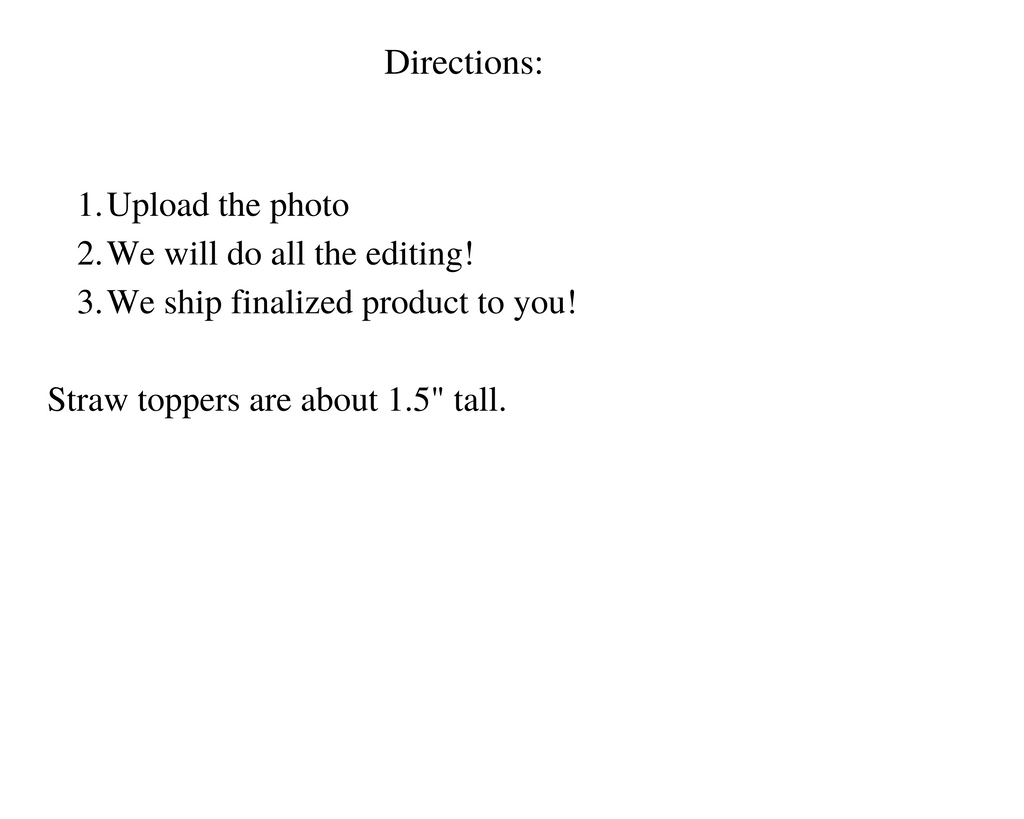 Directions for Customized photo straw flags with baseball party hat on top