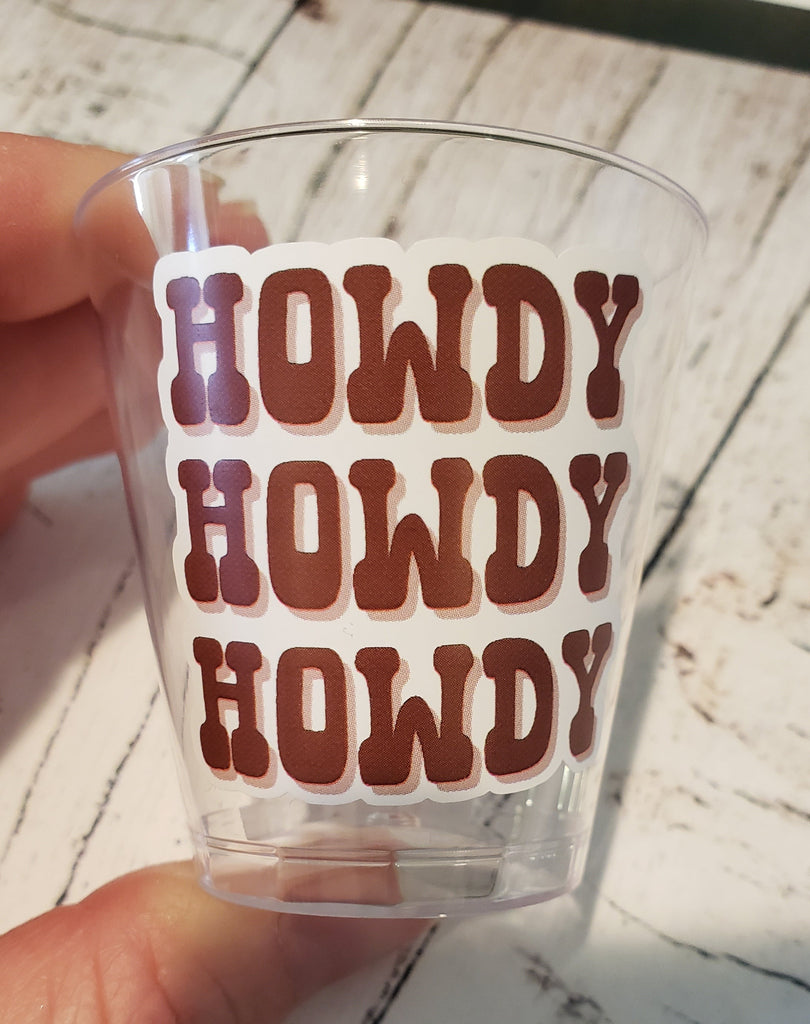 Howdy shot glasses for bachelor party