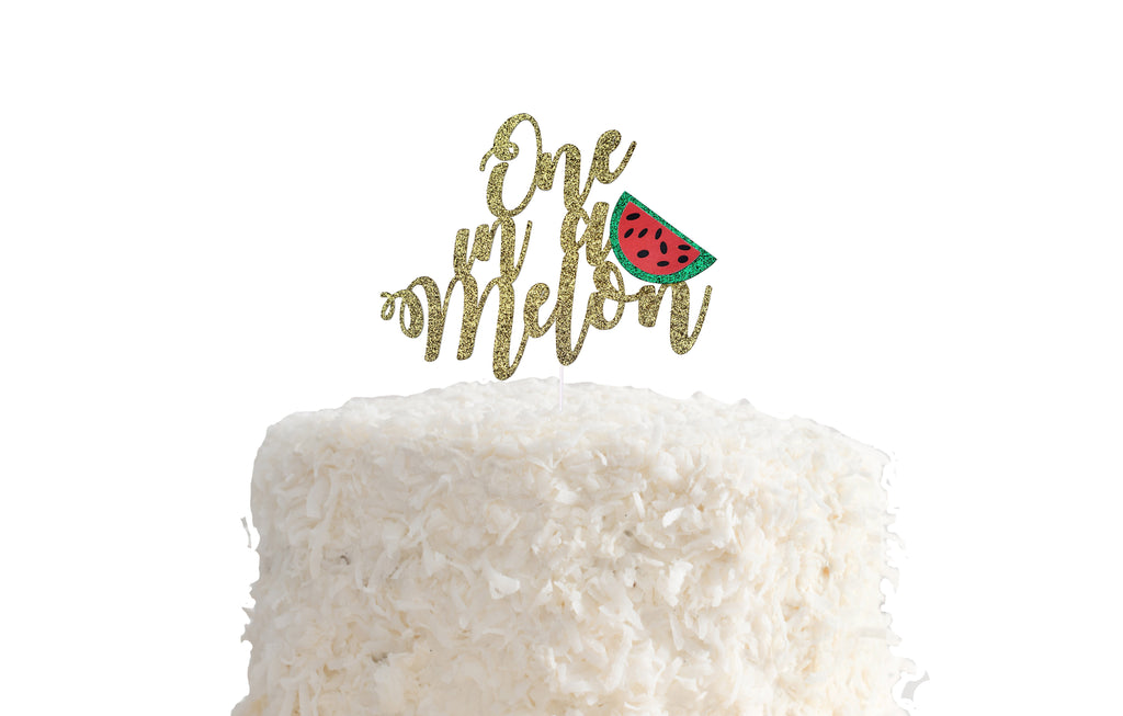 One in a Melon cake topper
