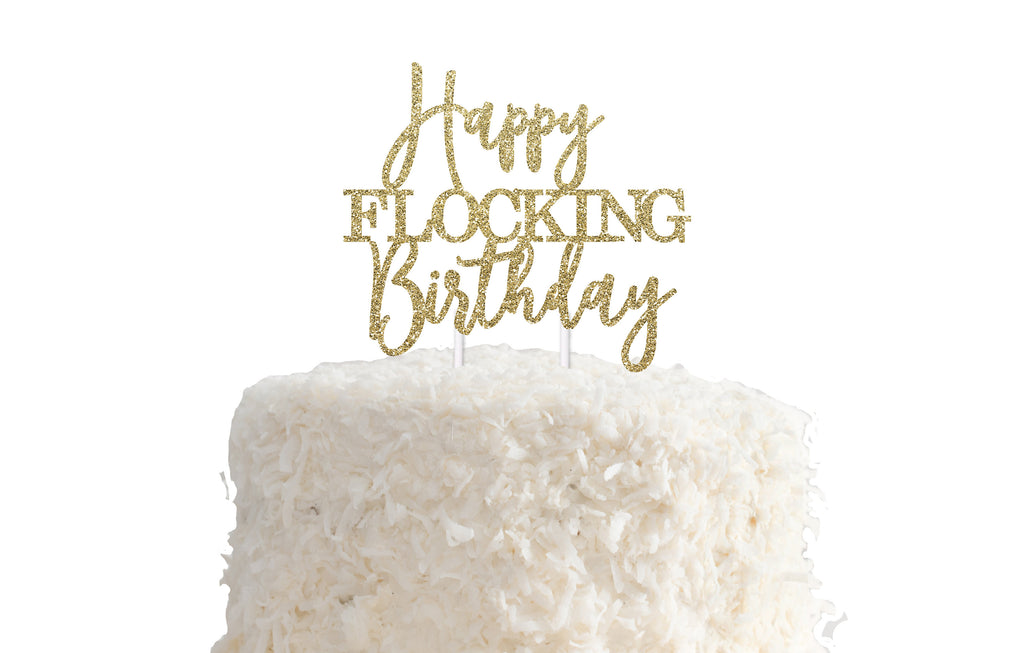 Happy Flocking Birthday Cake Topper for Bday Party