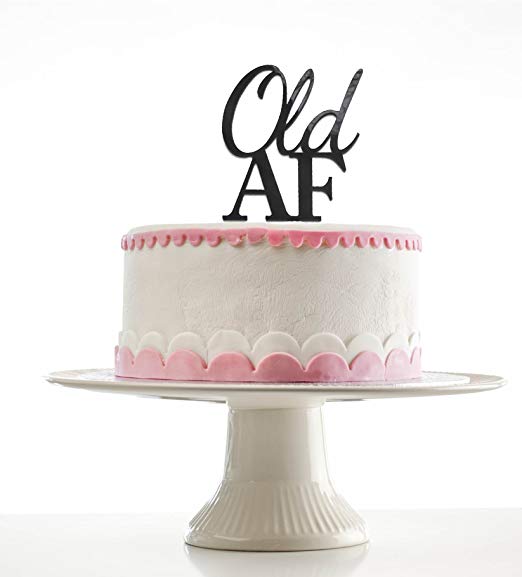 Old AF black cake topper